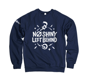 No Shiny Left Behind Sweatshirt