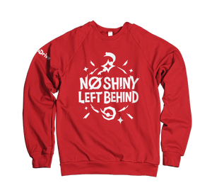 No Shiny Left Behind Sweatshirt