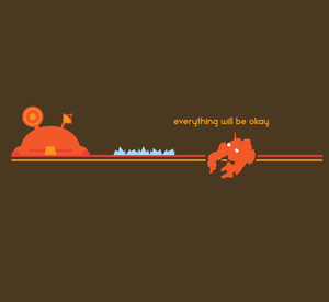 Everything Will Be Okay