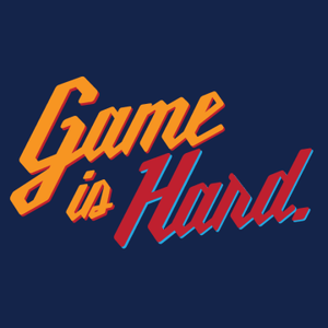 Game Is Hard 2