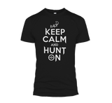 Keep Calm And Hunt On