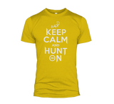 Keep Calm And Hunt On